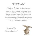 Wrendale Designs Rowan Lively - Bold - Adventurous | Kuscheltier.Boutique